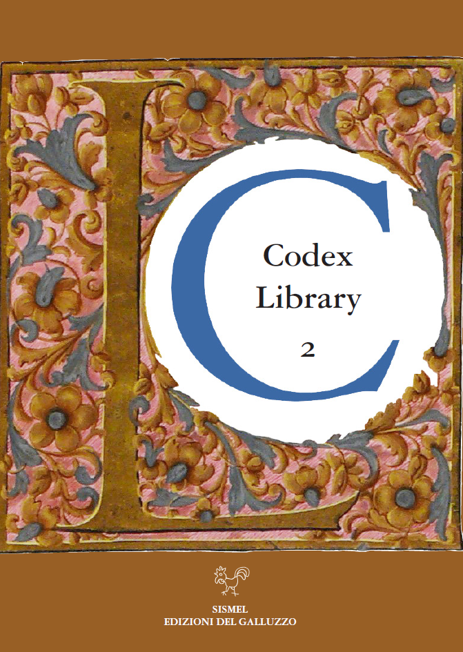 Sismel Edizioni del Galluzzo - Attorno a Codex. Nuovi materiali e ...